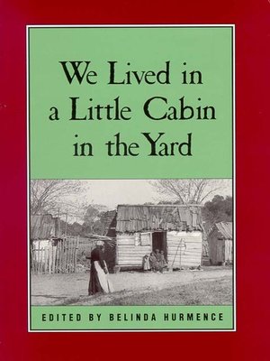 cover image of We Lived in a Little Cabin in the Yard